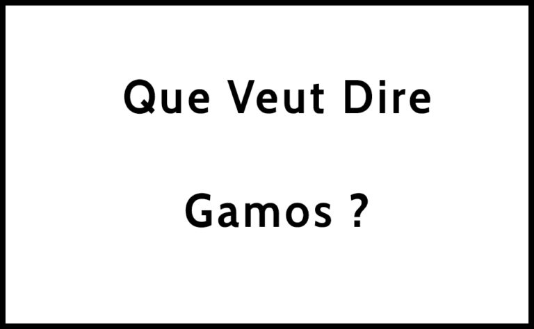 Que veut dire Gamos ? Définition et signification - Que Veut Dire